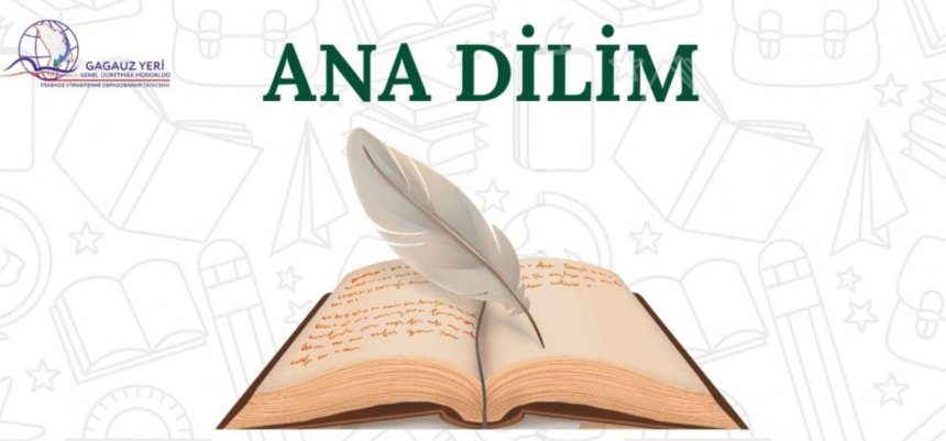 Gagavuzya, Ana Dilimiz Yazı ve Dil Gününü kutluyor